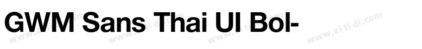 GWM Sans Thai UI Bol字体转换
